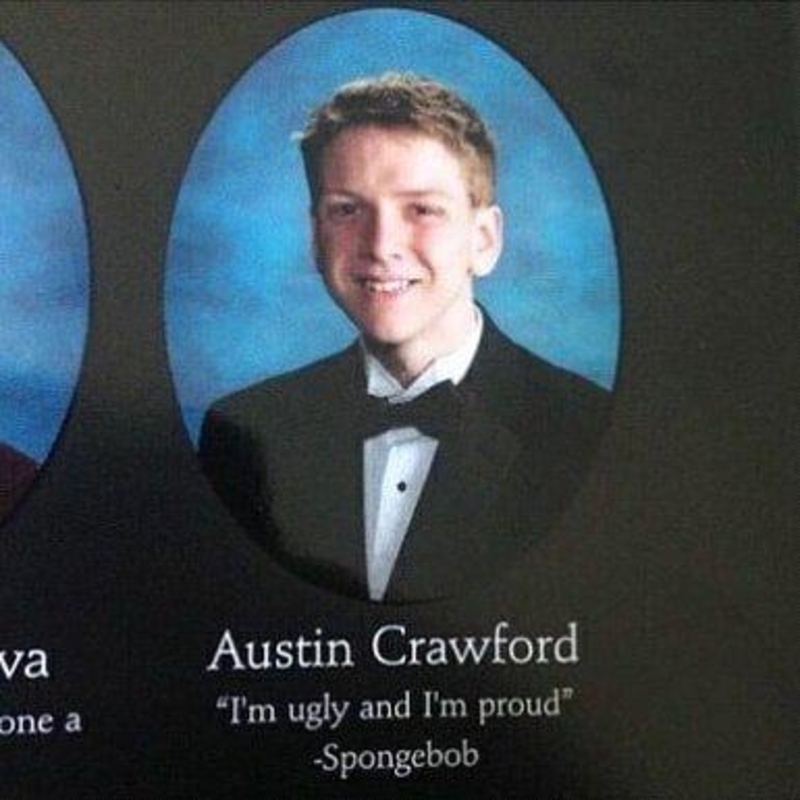 Hilarious Senior Yearbook Quotes That Cannot Be Unseen – Page 130 – History  A2Z