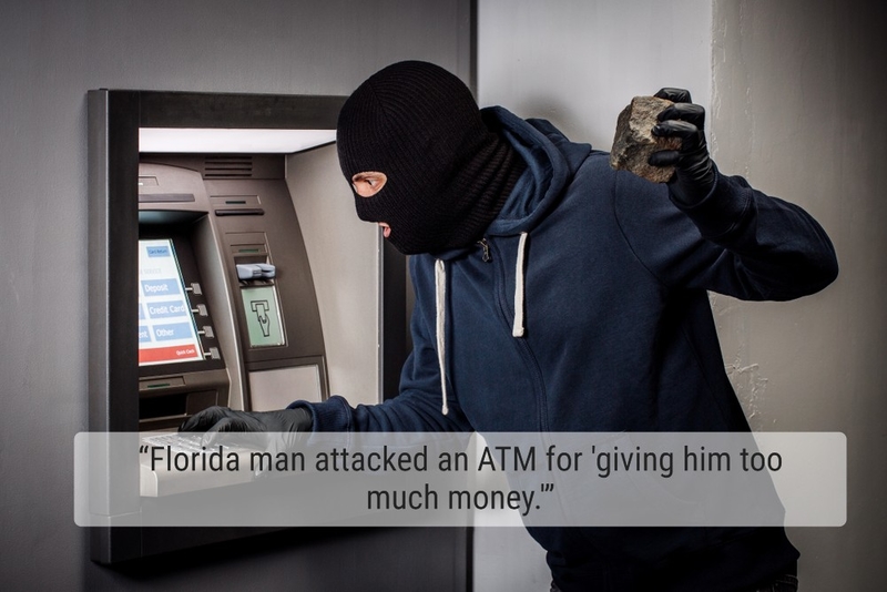 That ATM Was Asking for It | Shutterstock