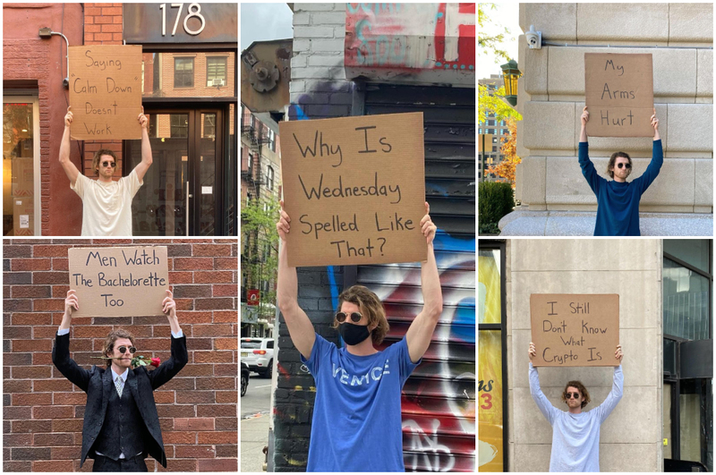 The Best Signs Dude With Sign Has Ever Held | Instagram/@dudewithsign